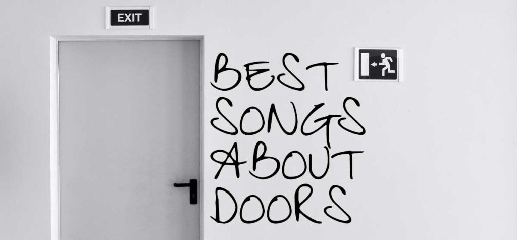 Best Songs About Doors