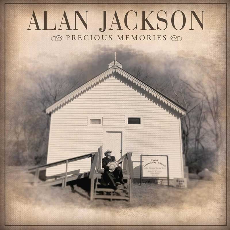 Alan Jackson Precious Memories Album Cover
