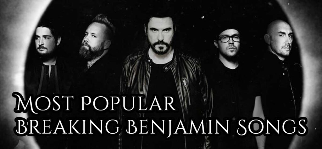 most popular breaking benjamin songs