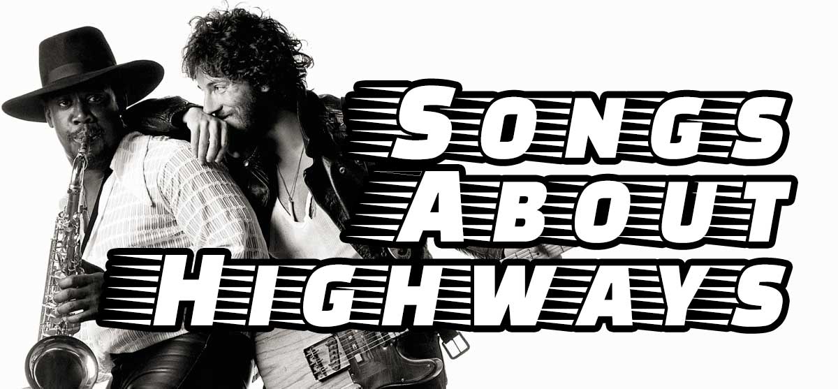 Songs About Highways