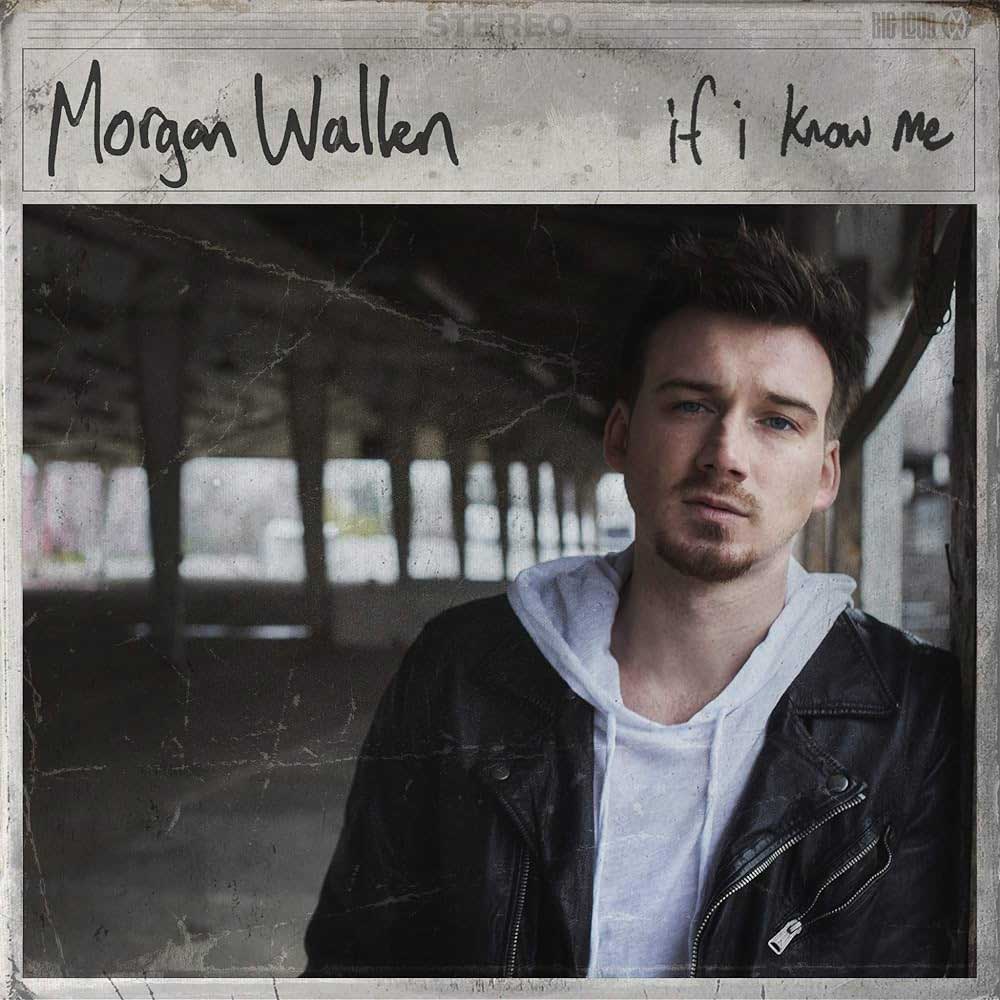 morgan wallen if i know me album cover